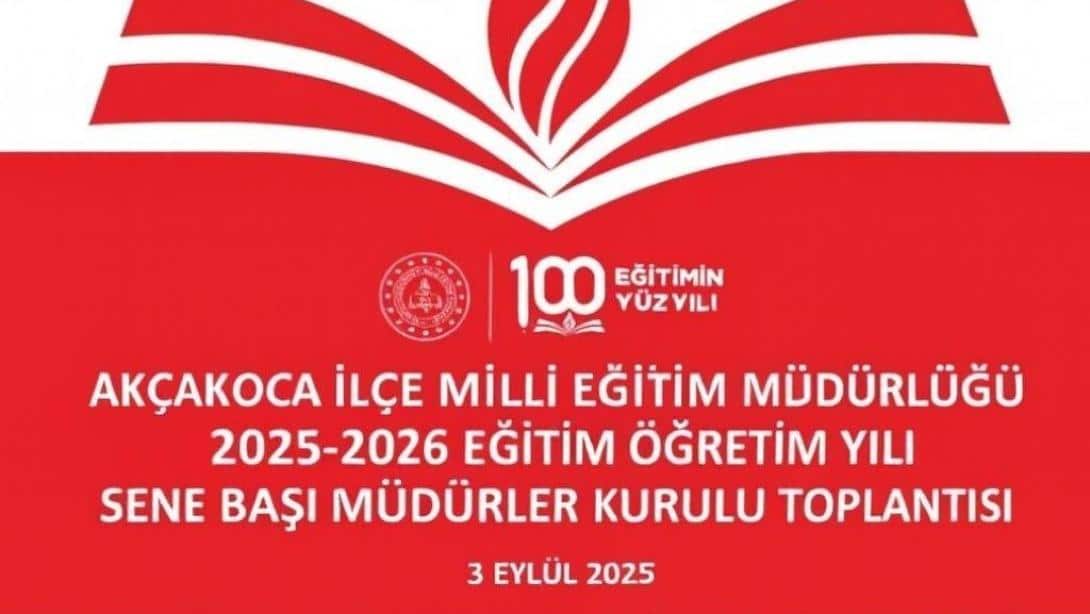 2025-2026 EĞİTİM ÖĞRETİM YILI SENE BAŞI MÜDÜRLER TOPLANTISI YAPILDI